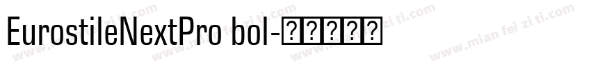 EurostileNextPro bol字体转换
